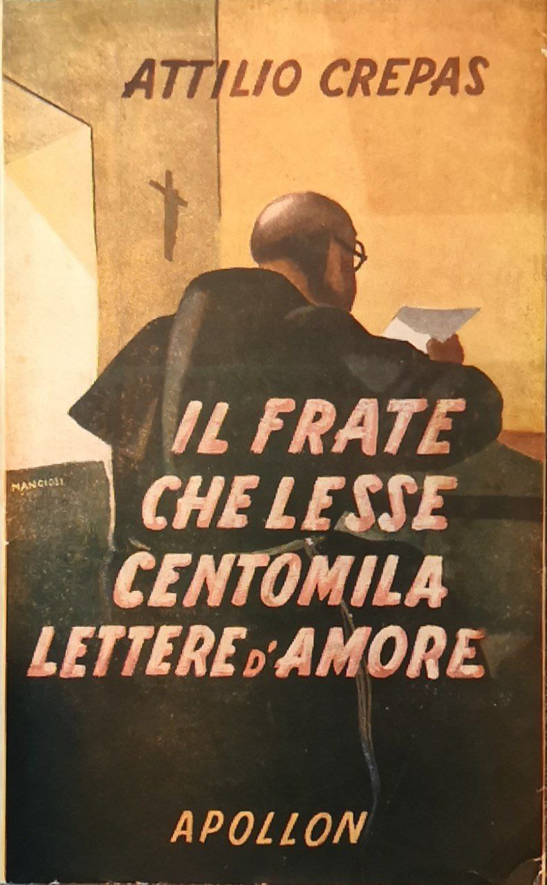 Il frate che lesse centomila lettere d'amore