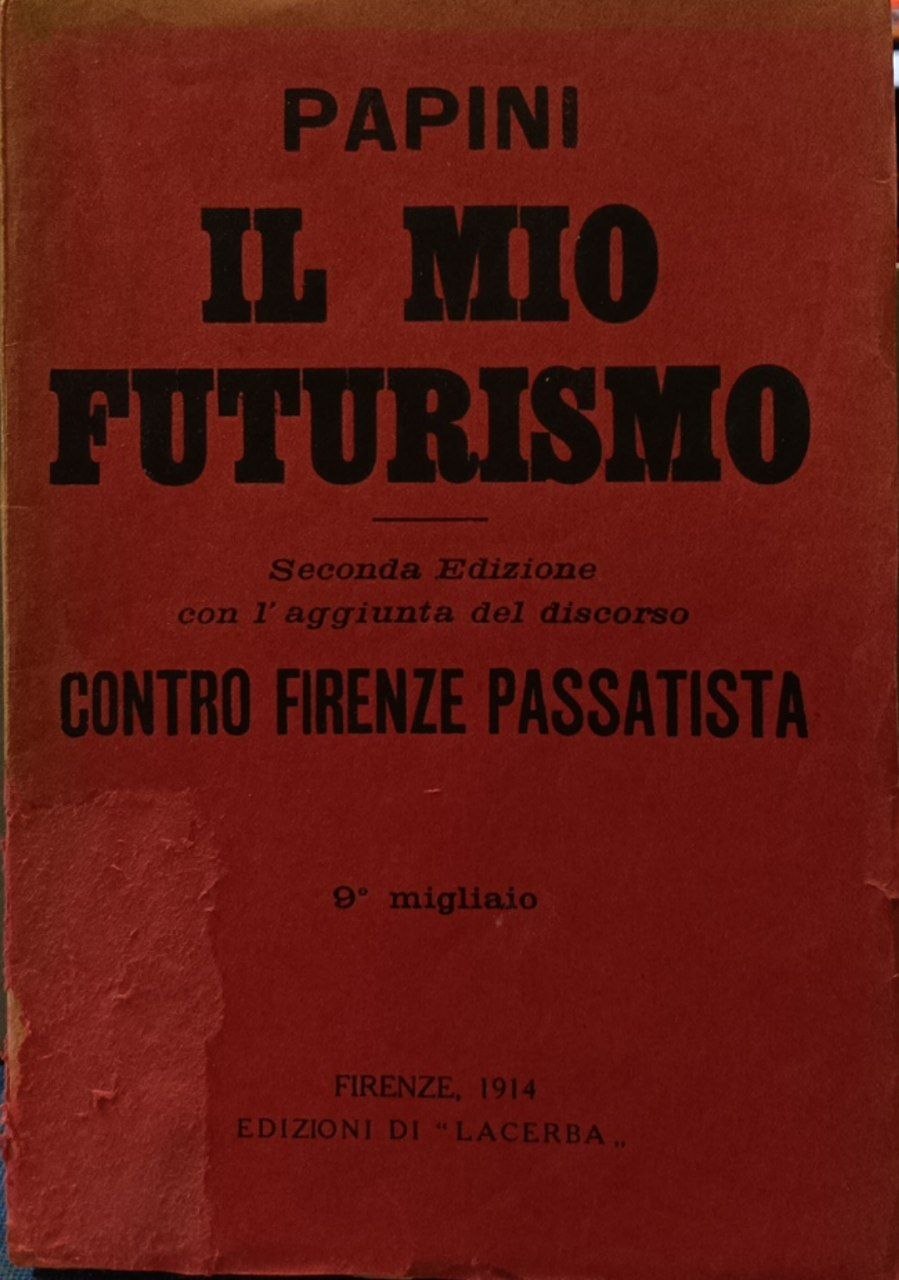 Il mio Futurismo