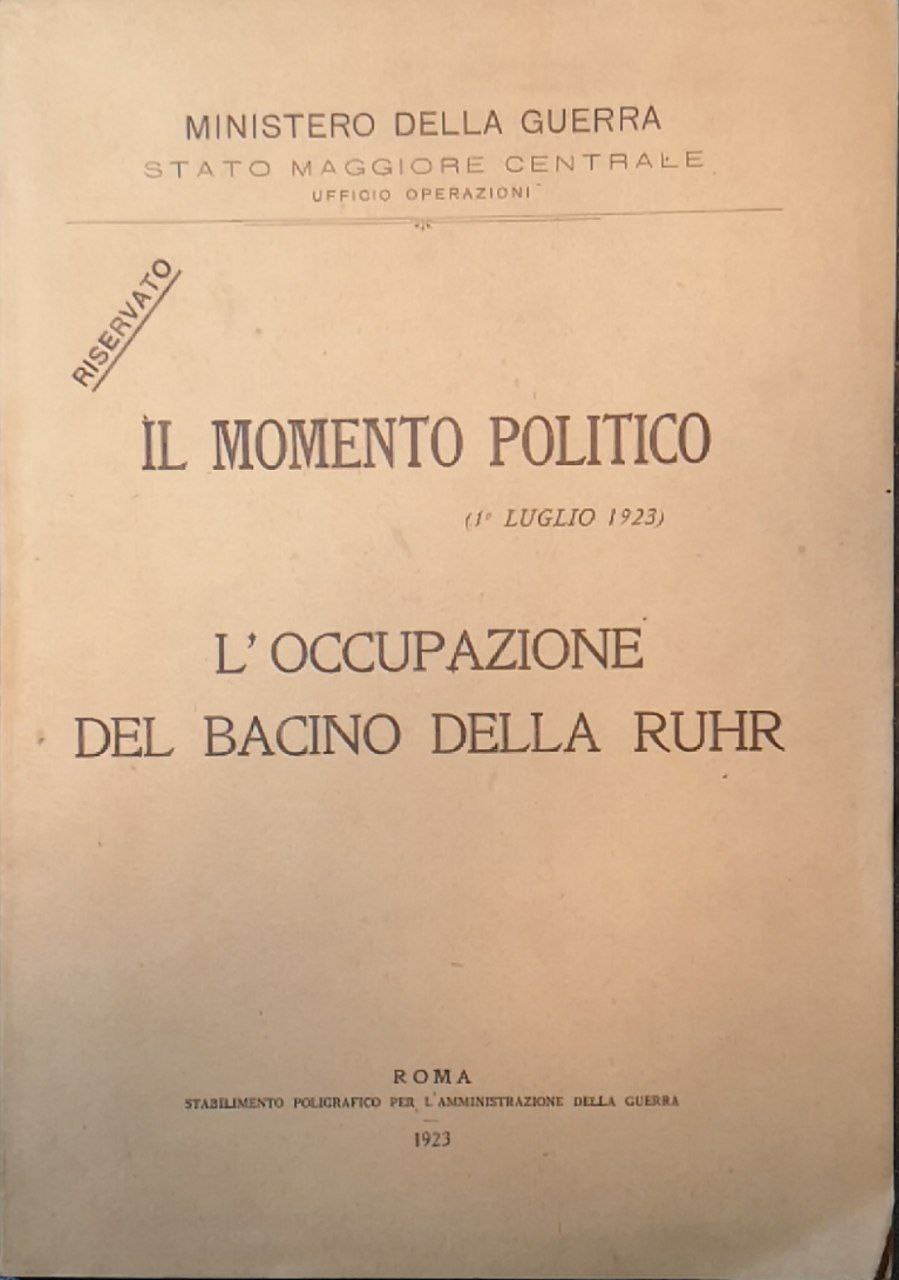 Il Momento politico (1° luglio 1923), l'occupazione della Ruhr.