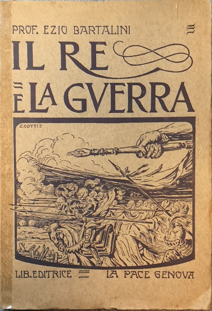 Il Re e la guerra