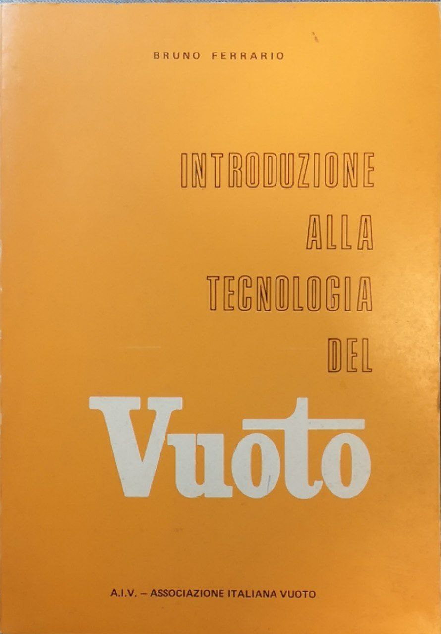 Introduzione alla tecnologia del vuoto