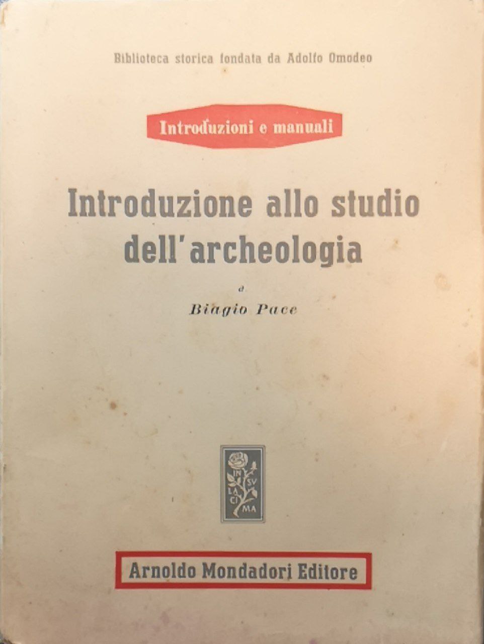 Introduzione allo studio dell'archeologia