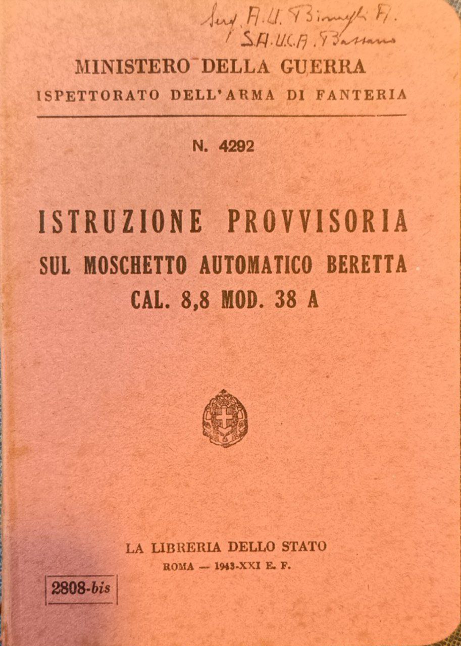 Istruzione provvisoria sul moschetto automatico beretta. Cal. 8,8 mod. 38 …