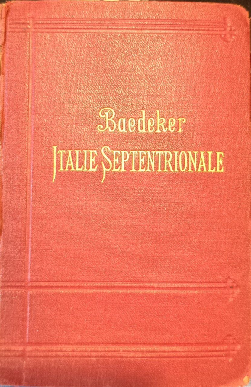 Italie septentrionale, jusqu'a Livourne, Florence et Ravenna: manuel du voyageur