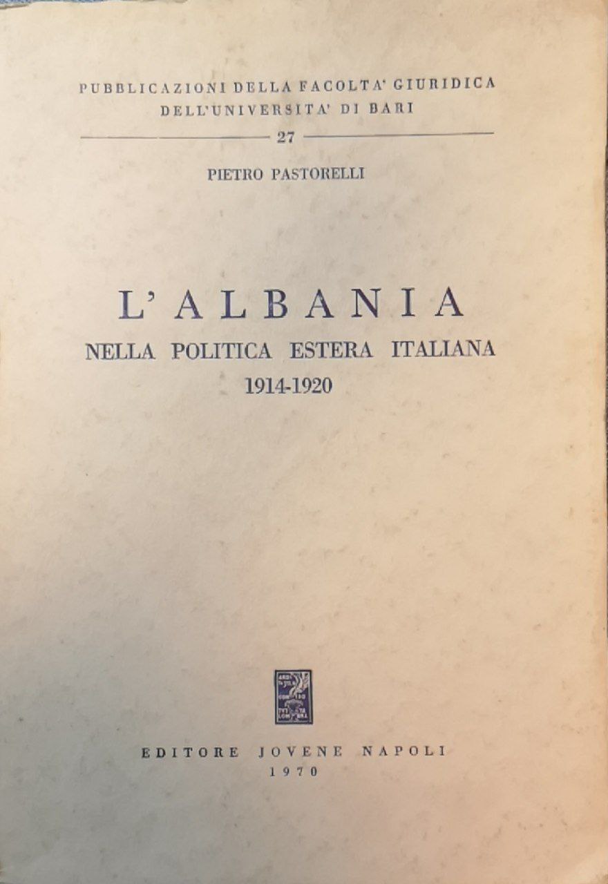 L'Albania nella politica estera italiana: 1914-1920