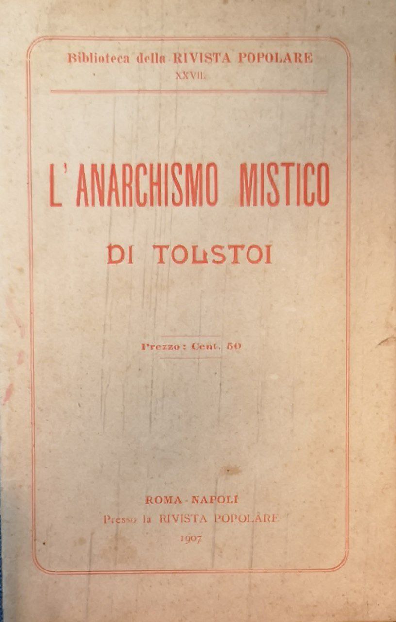 L'anarchismo mistico di Tolstoi