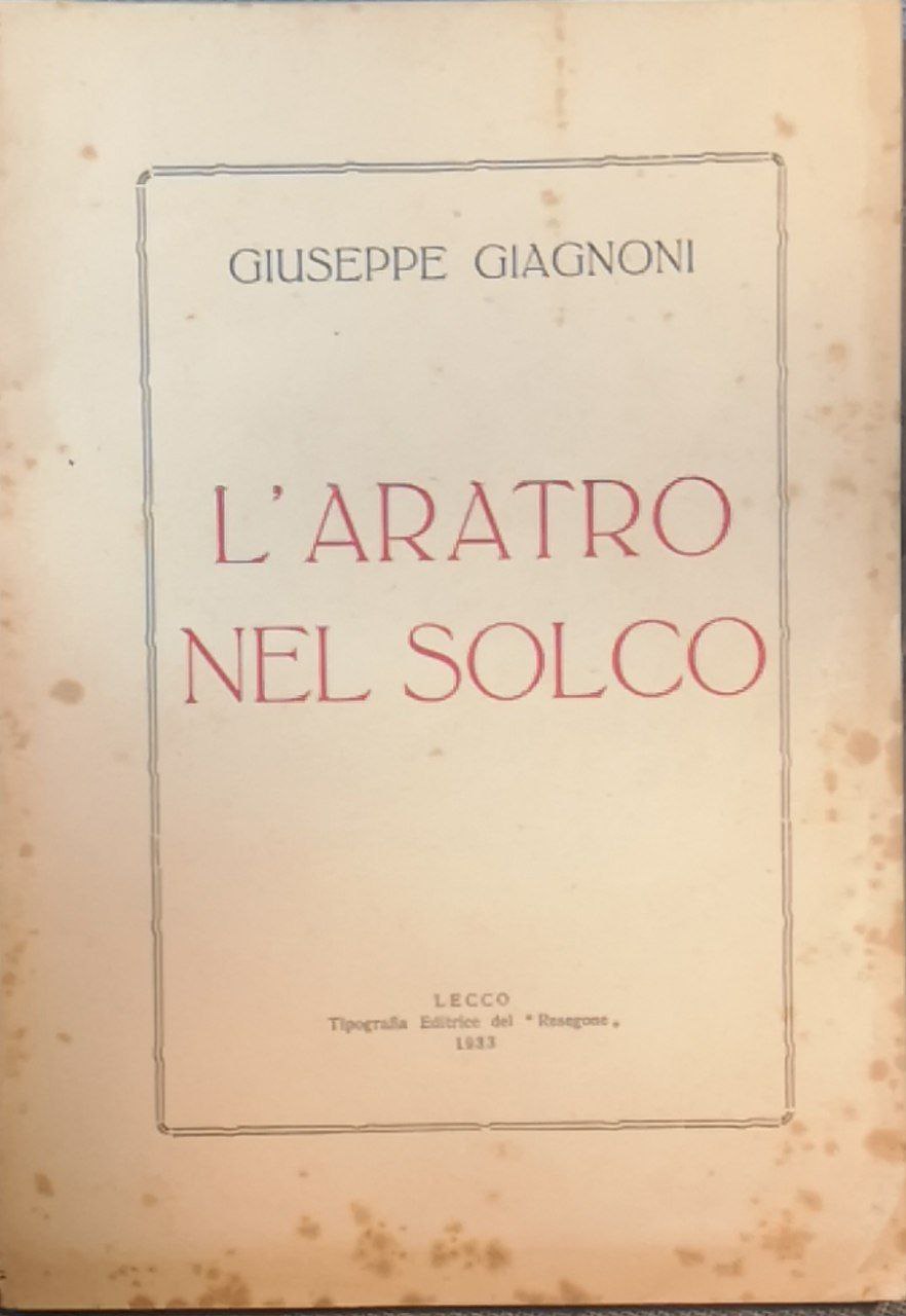 L'aratro nel solco. Novelle