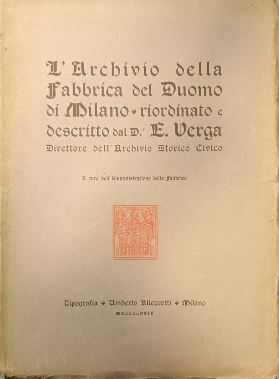 L'Archivio della Fabbrica del Duomo di Milano