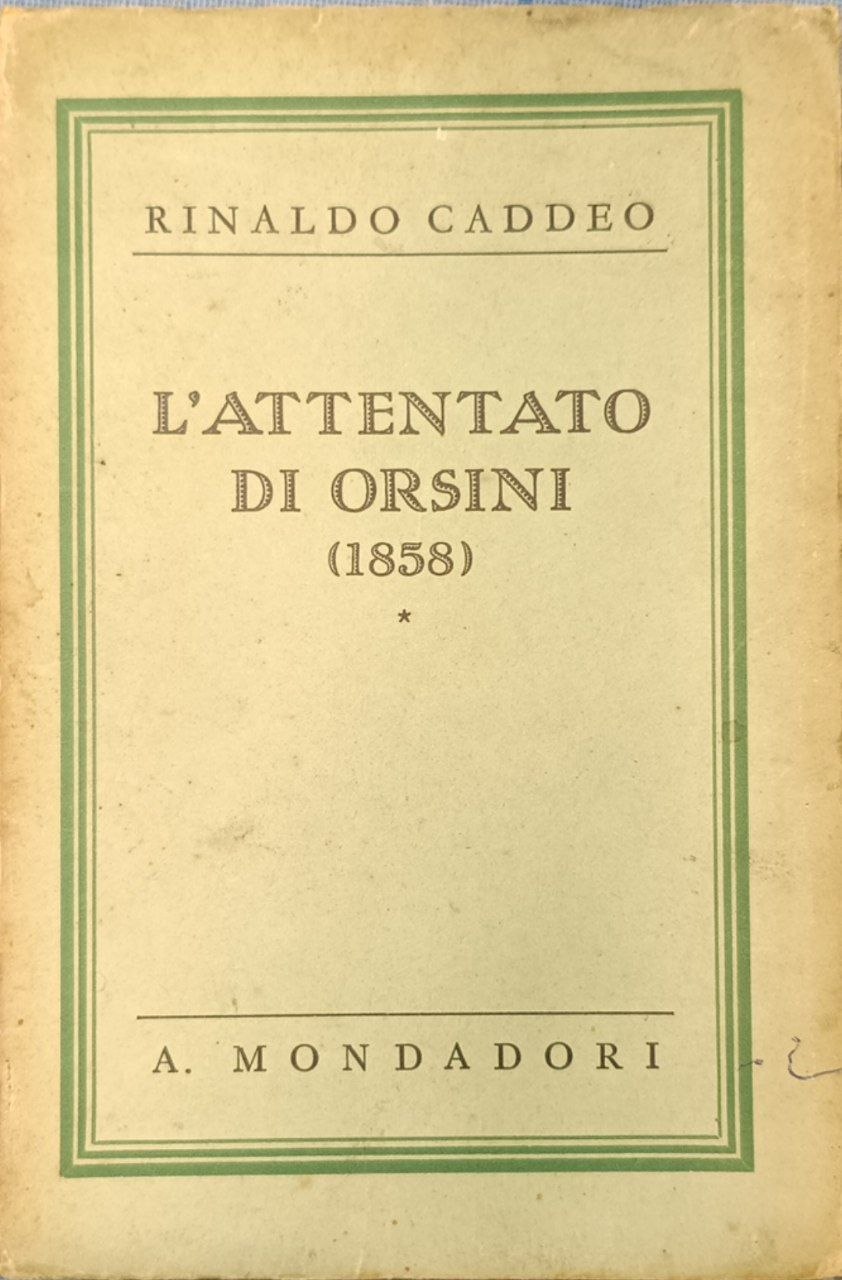 L'attentato di Orsini: 1858