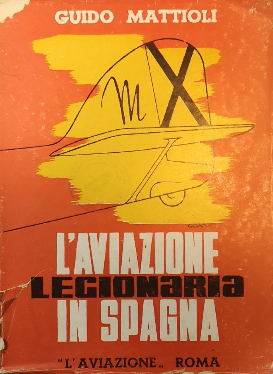 L'aviazione legionaria in Spagna