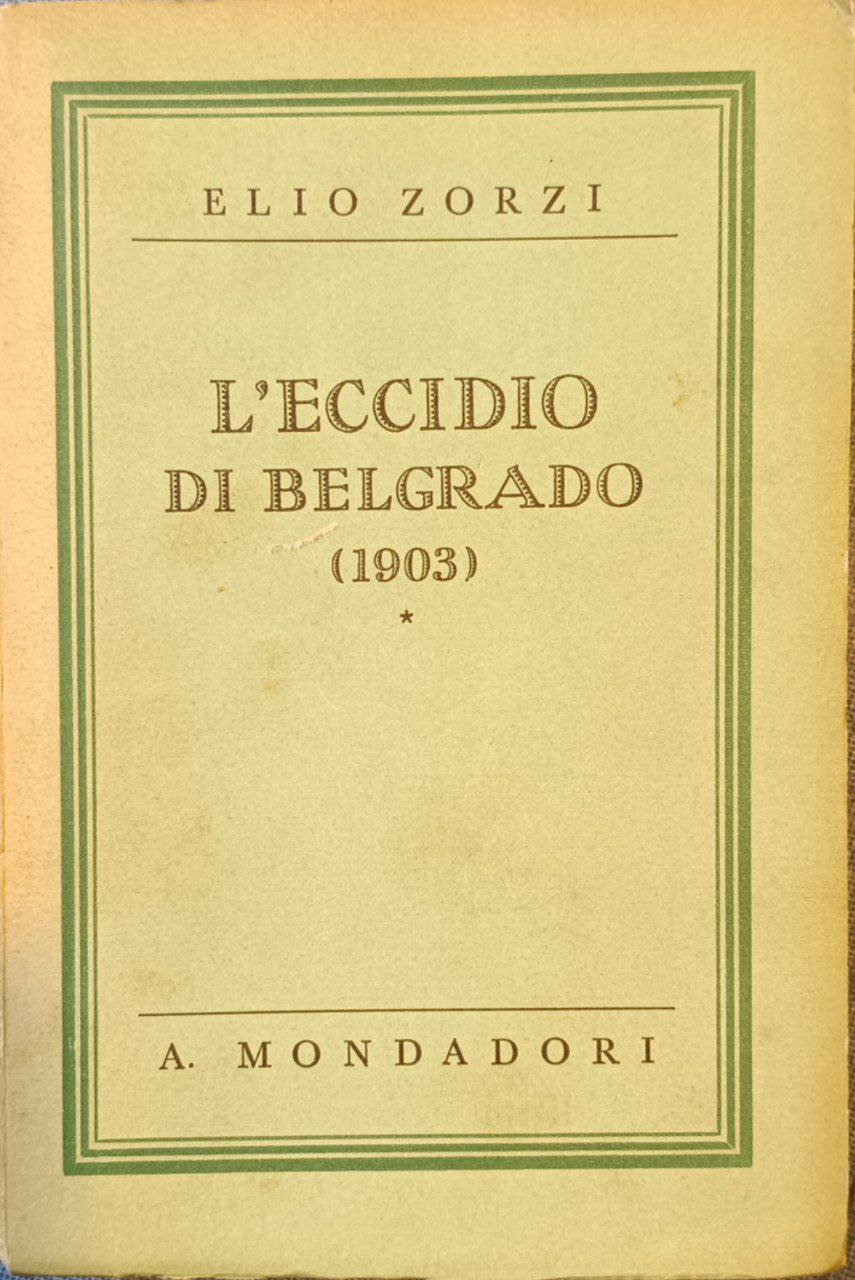 L'eccidio di Belgrado: 1903