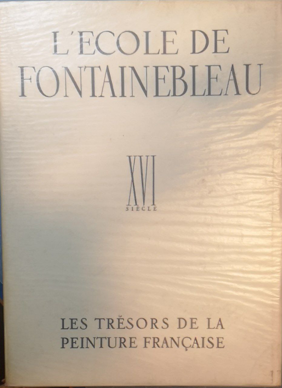 L'Ecole de Fontainebleau