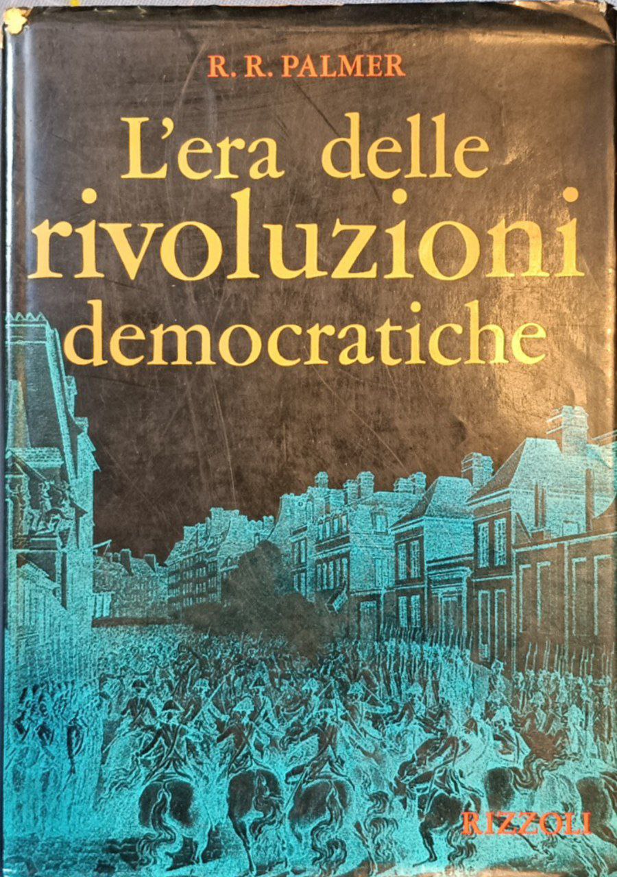 L'era delle rivoluzioni democratiche