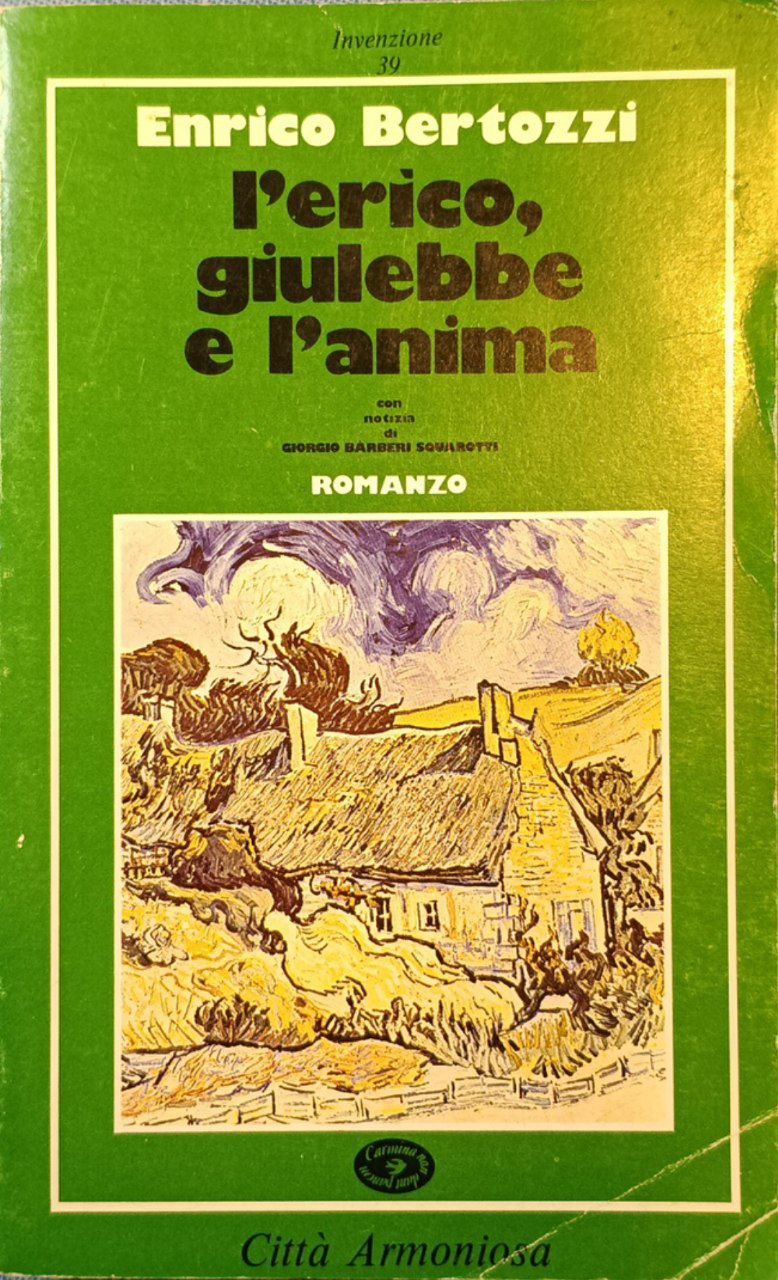 L'Erìco, Giulebbe e l'anima