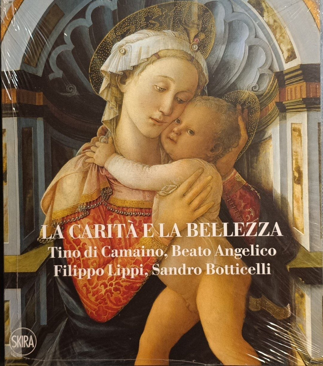 La carità e la bellezza: Tino di Camaino, Beato Angelico, …