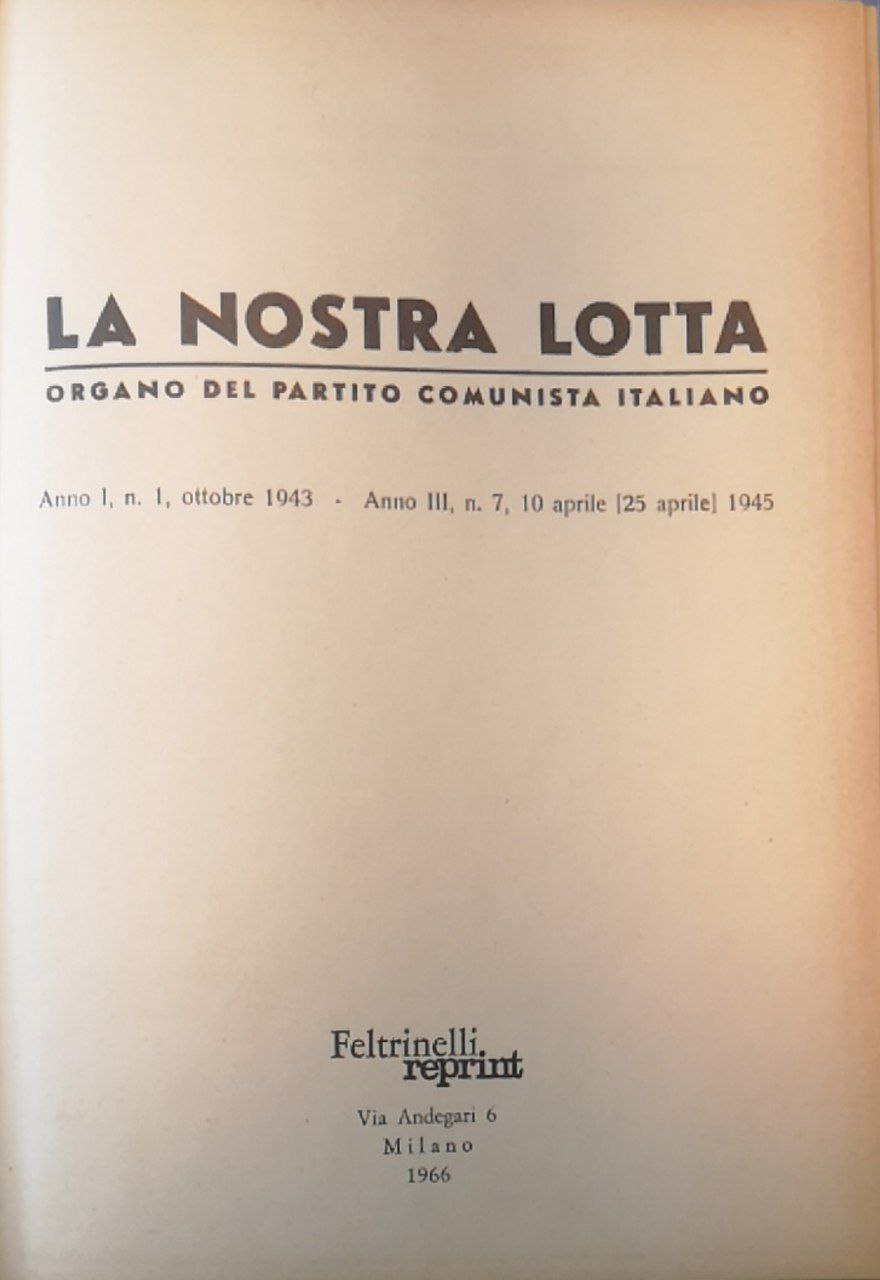 La nostra lotta: organo del Partito comunista italiano