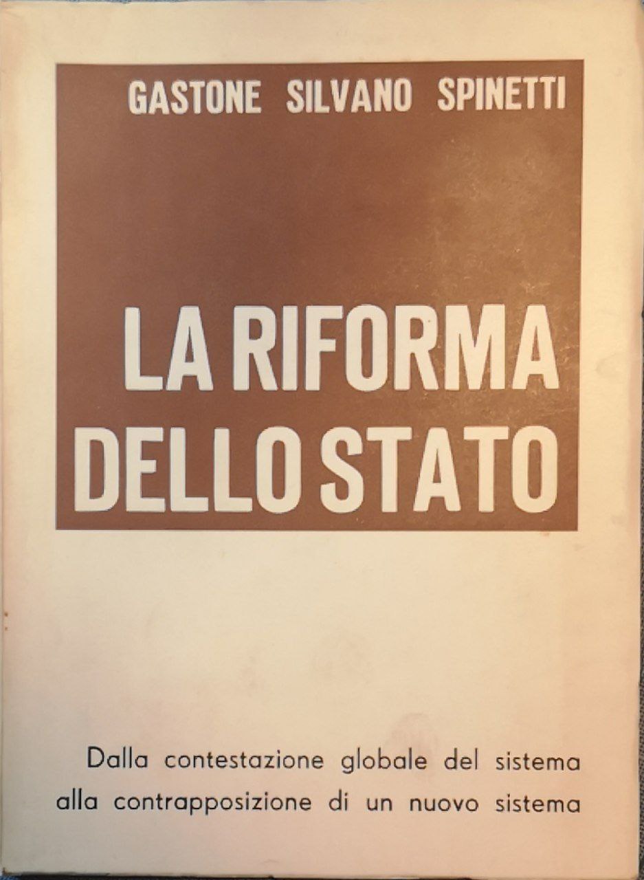 La riforma dello Stato: dalla contestazione globale del sistema alla …