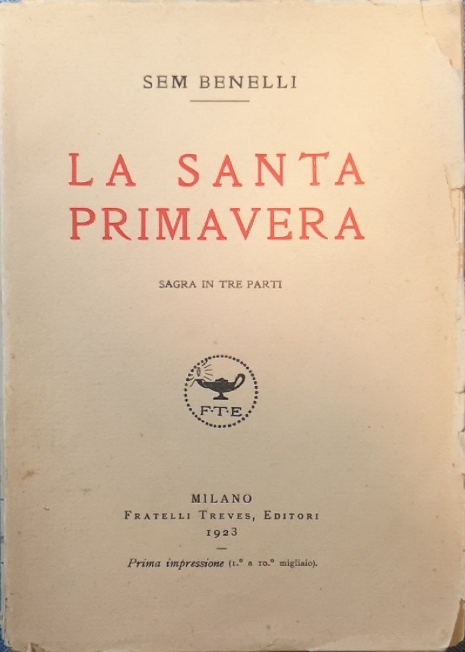 La santa primavera. Sagra in tre parti