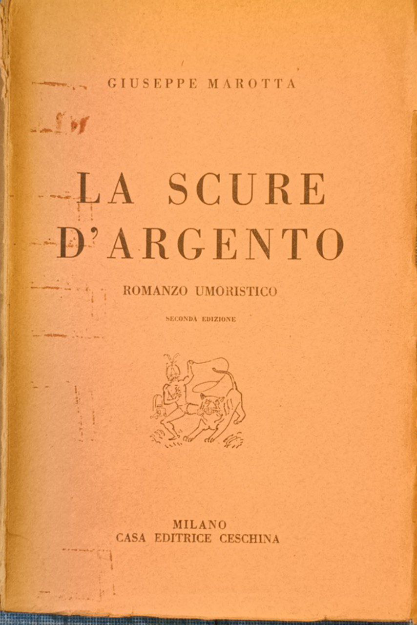 La scure d'argento: romanzo umoristico
