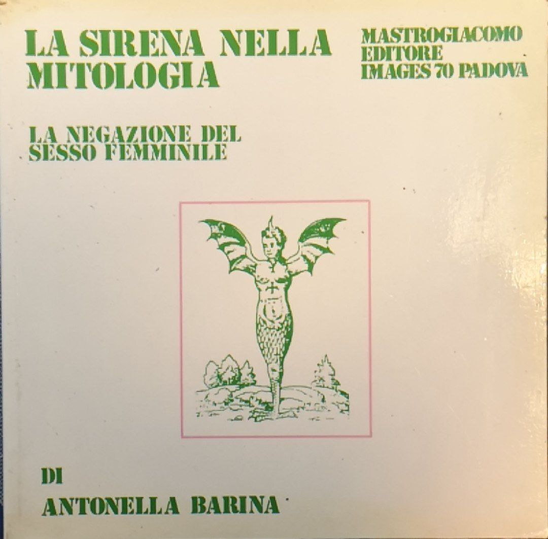 La sirena nella mitologia: la negazione del sesso femminile