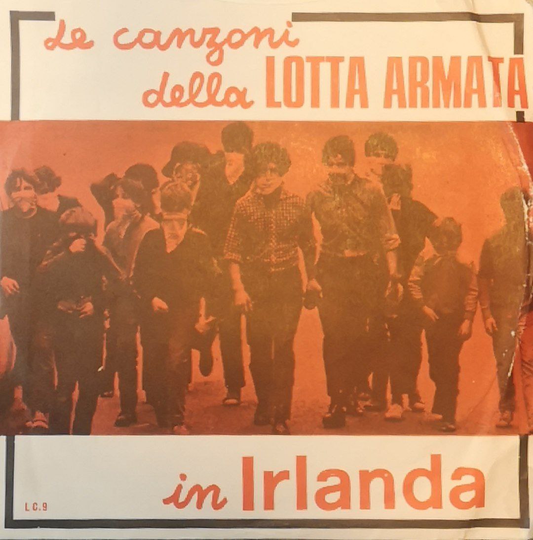 Le canzoni della Lotta Armata. Disco.