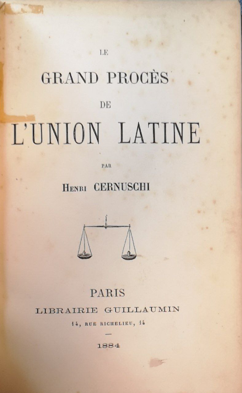 Le grand procès de l'Union latine