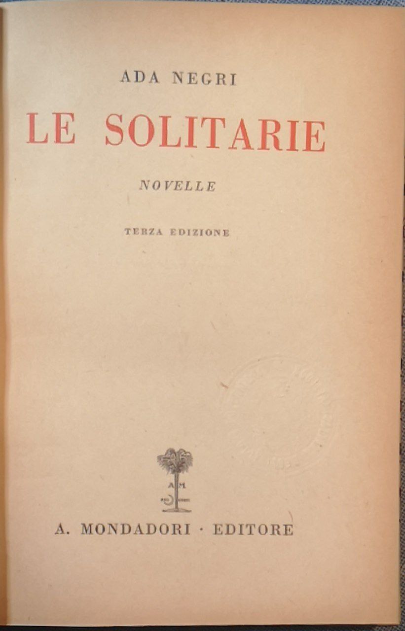 Le solitarie: novelle