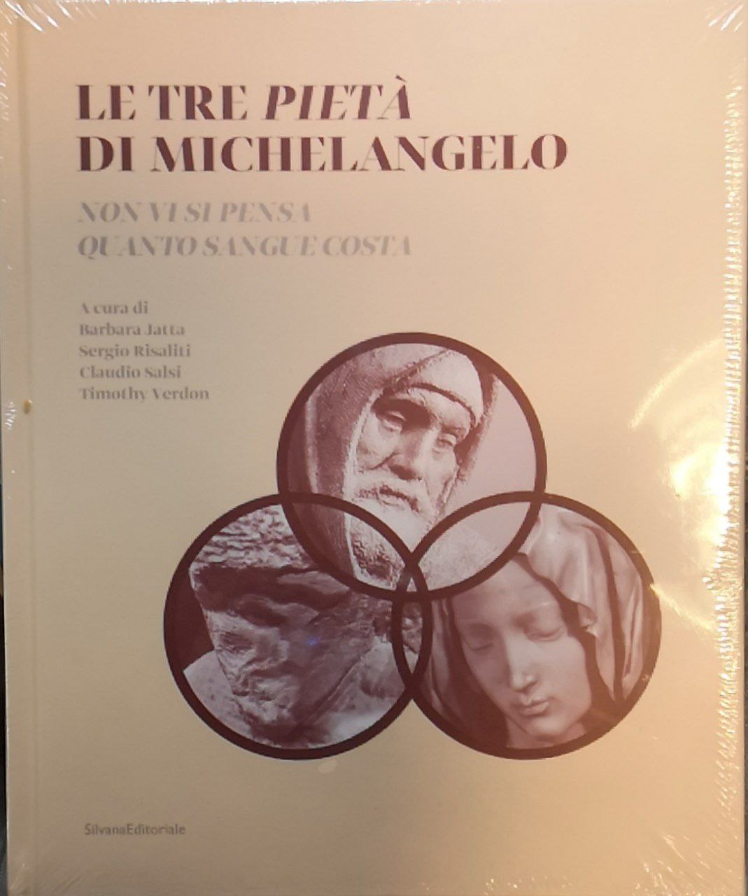 Le tre Pietà di Michelangelo: non vi si pensa quanto …
