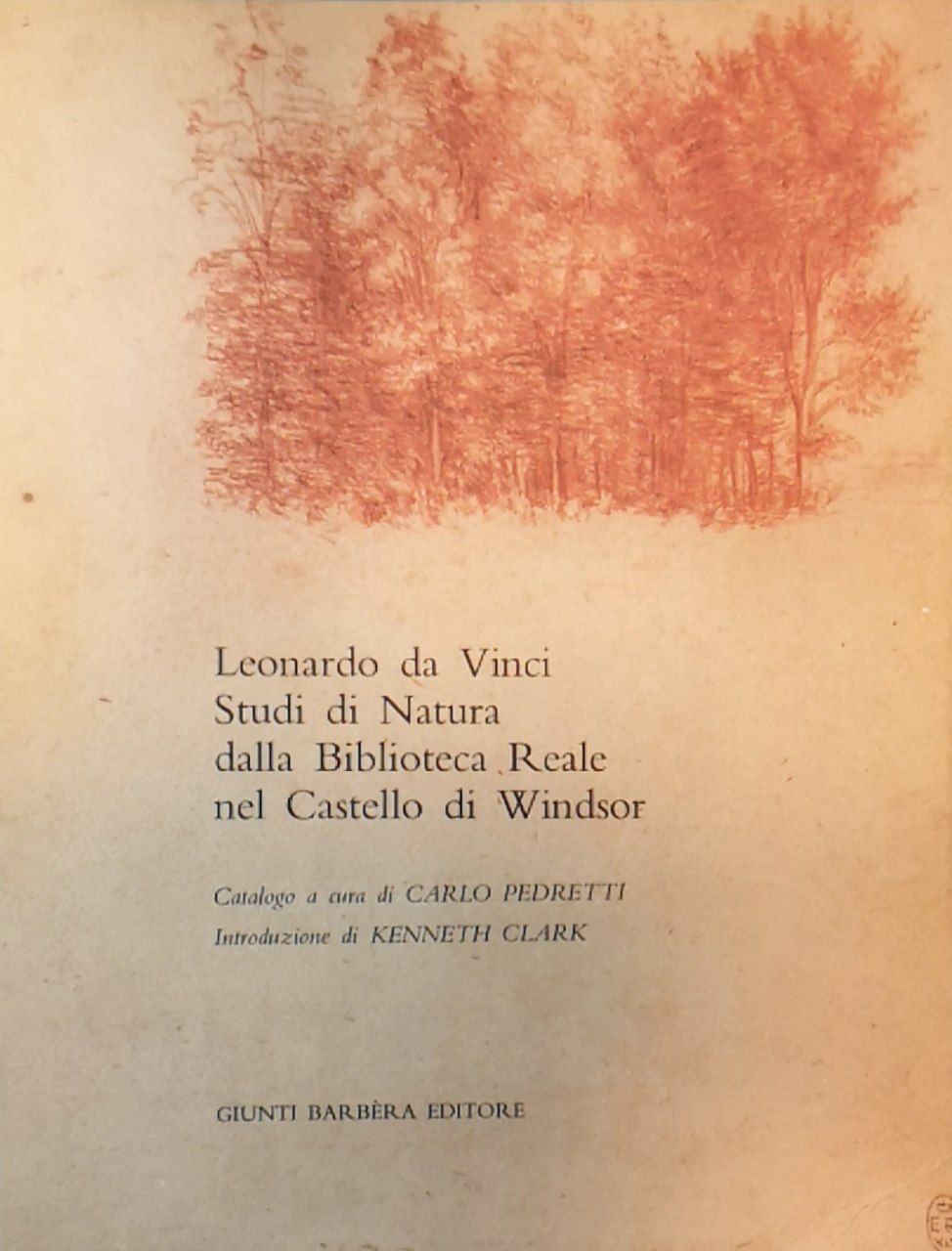 Leonardo da Vinci. Studi di natura dalla Biblioteca Reale nel …