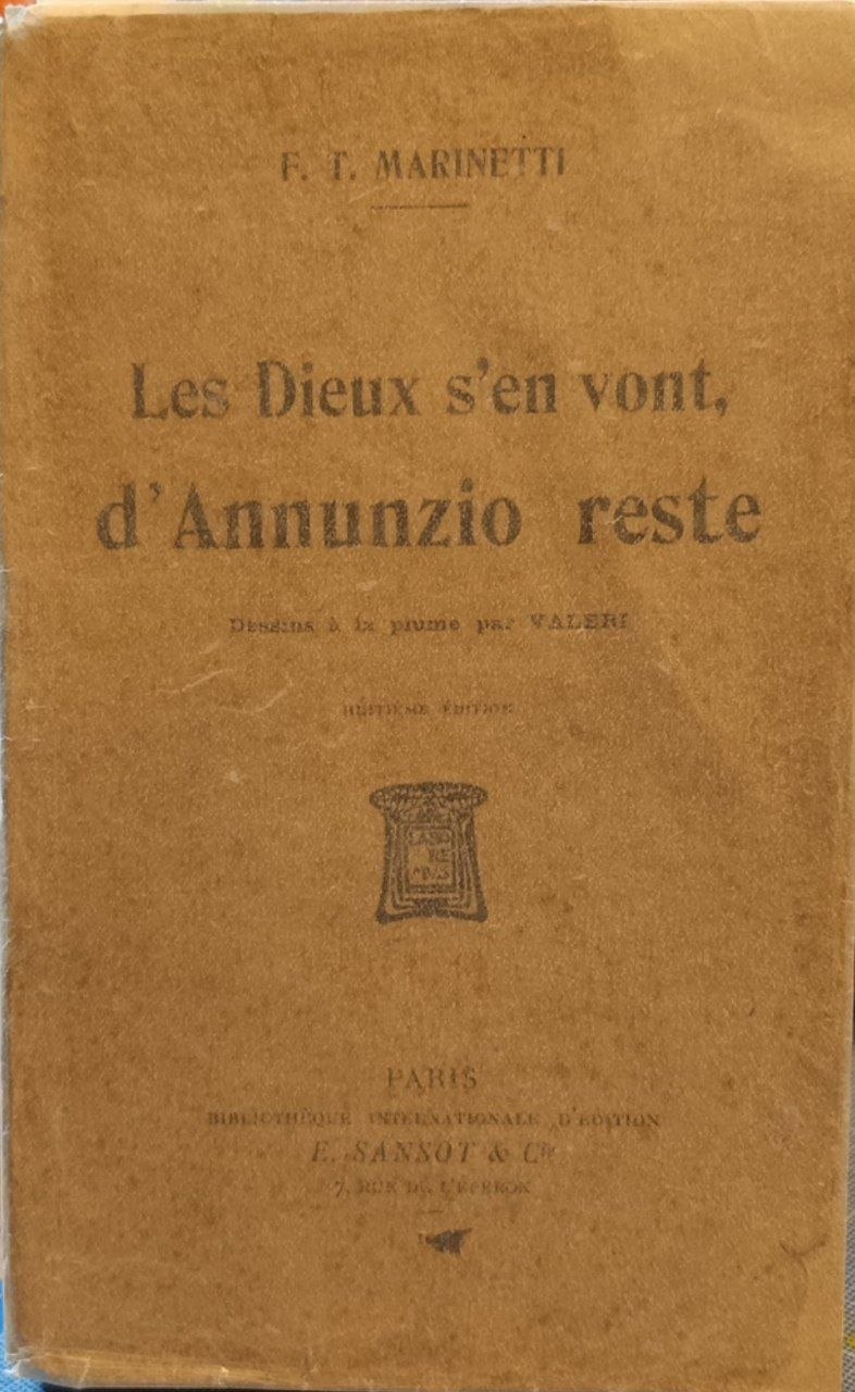 Les Dieux s'en vont, d'Annunzio reste: Dessins a la plume …
