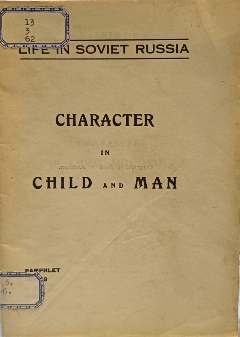 Life in Soviet Russia. Character in child and man.