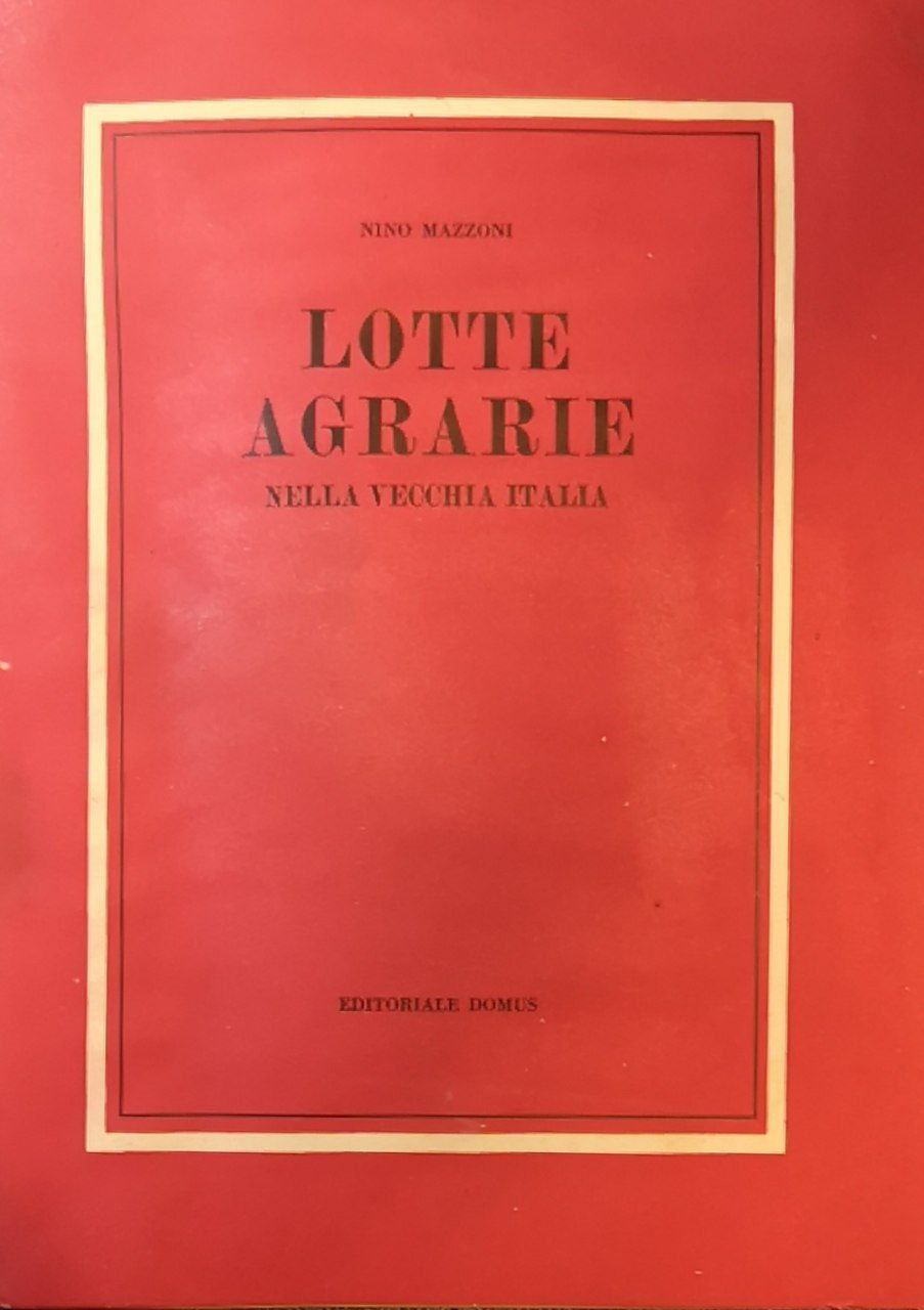 Lotte agrarie nella vecchia Italia