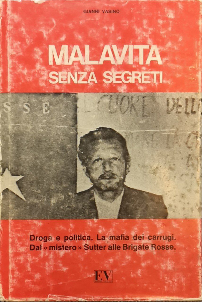 Malavita senza segreti
