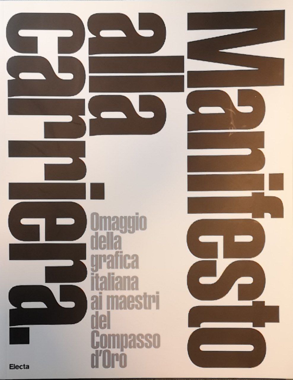 Manifesto alla carriera: omaggio della grafica italiana ai maestri del …