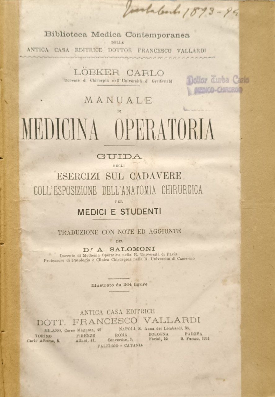 Manuale di medicina operatoria: guida pratica nelle operazioni di anatomia …