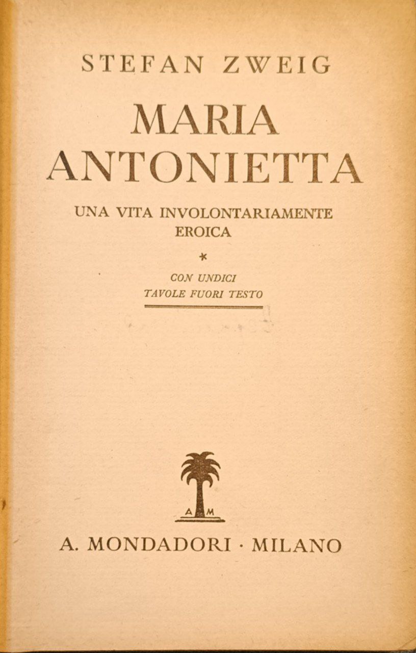 Maria Antonietta: una vita involontariamente eroica