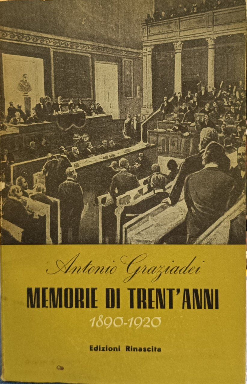 Memorie di trent'anni: 1890-1920