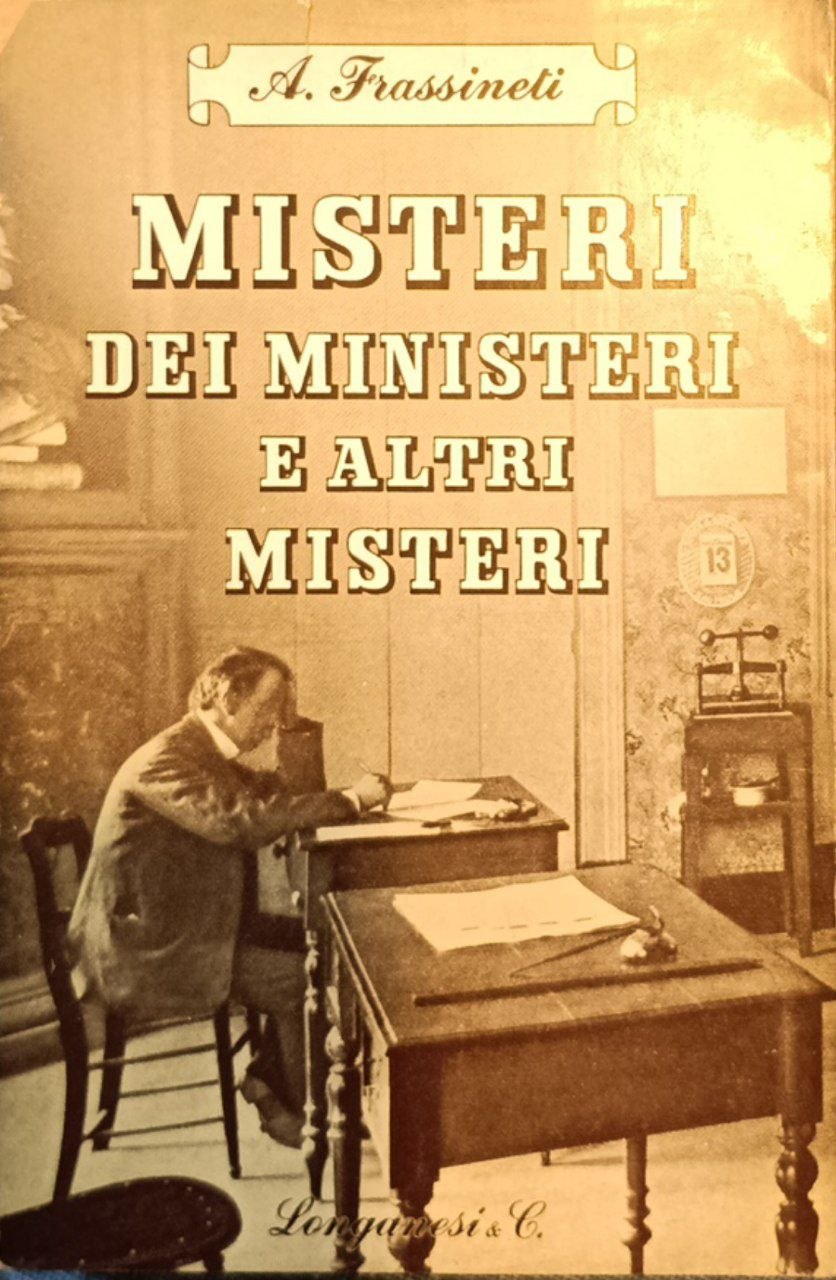 Misteri dei ministeri e altri misteri