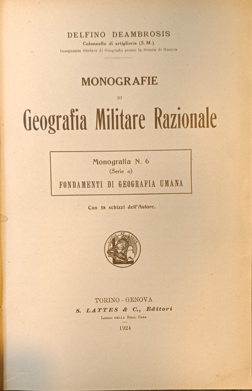 Monografie di geografia militare razionale. Monografia n. 6 (serie a) …