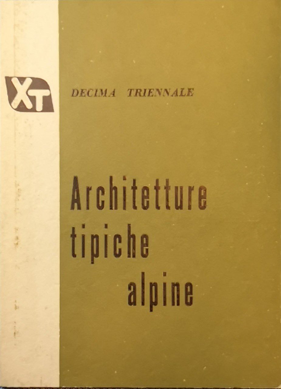 Mostra delle architetture tipiche alpine