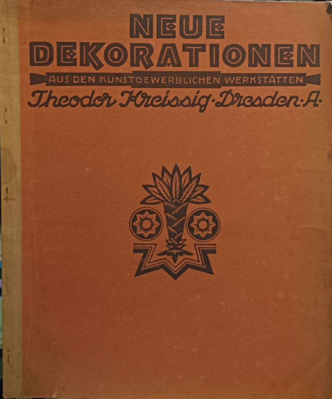 Neue Dekorationen. Aus den kunstgewerblichen werkstatten.