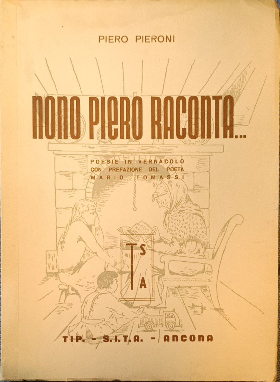 Nono Piero raconta: poesie in vernacolo