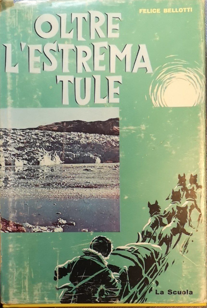 Oltre l'estrema Tule