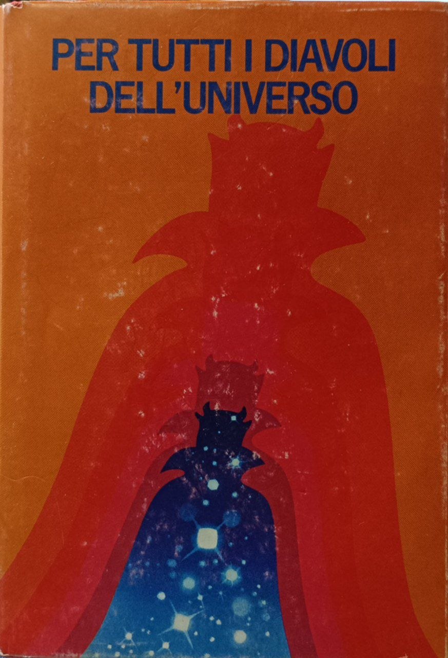 Per tutti i diavoli dell'universo