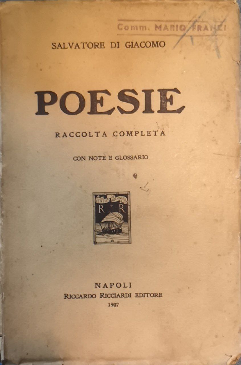 Poesie : raccolta completa con note e glossario