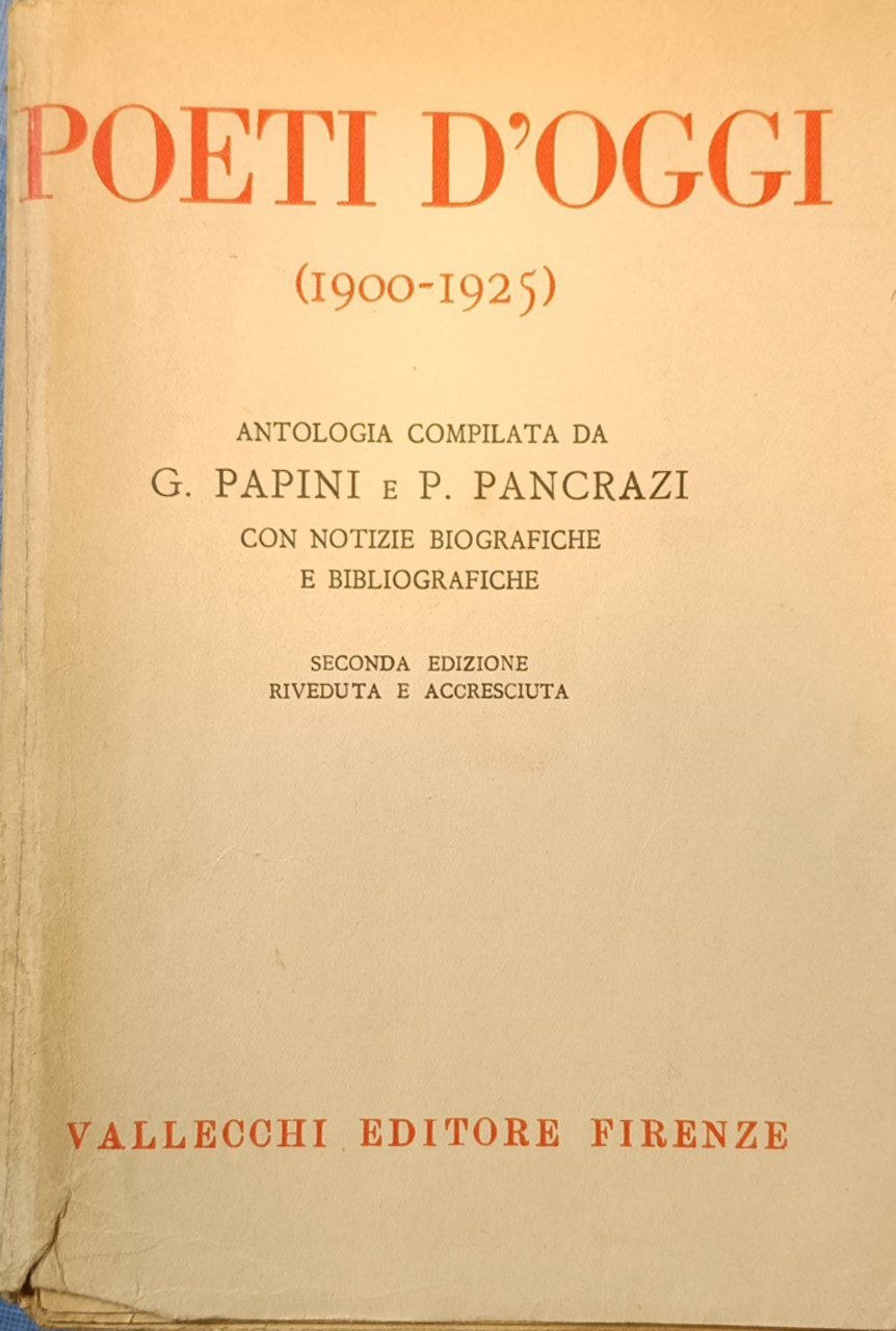Poeti d'oggi: 1900-1925