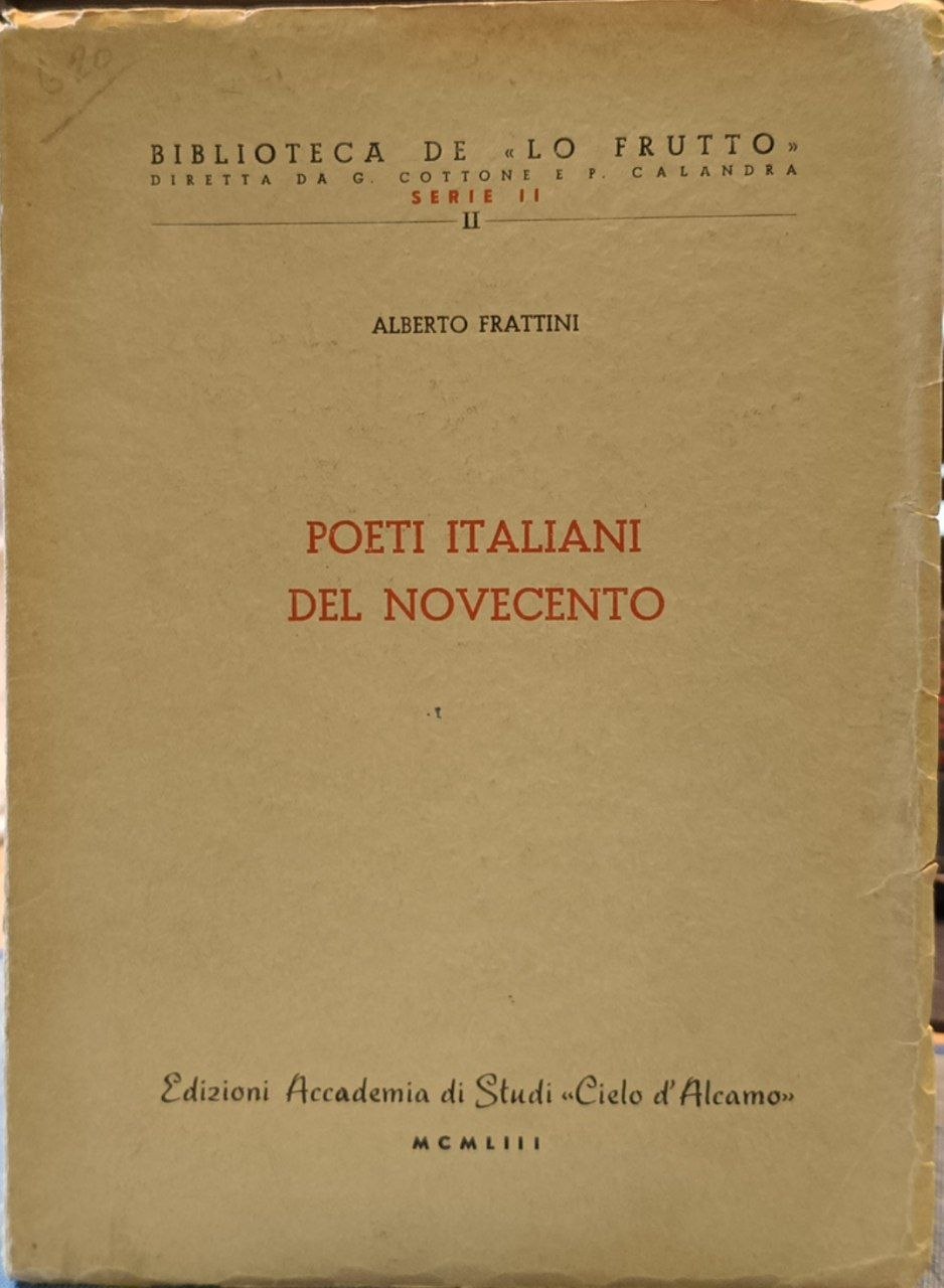 Poeti italiani del Novecento: studi e postille