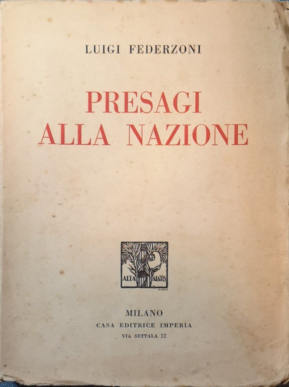 Presagi alla nazione. Discorsi politici