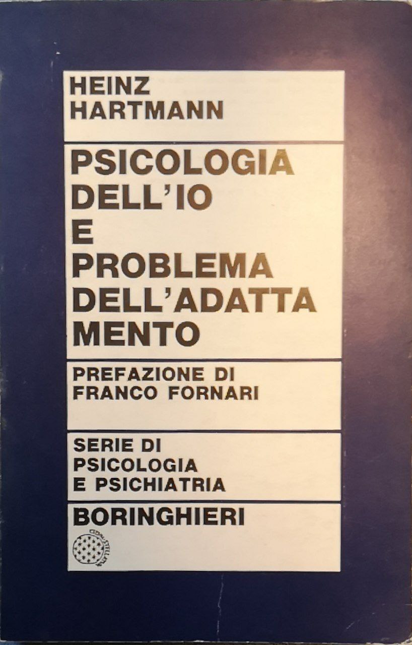 Psicologia dell'io e problema dell'adattamento