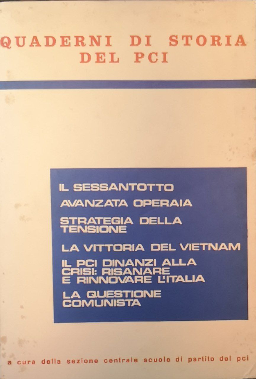 Quaderni di Storia del PCI. 1968-1975